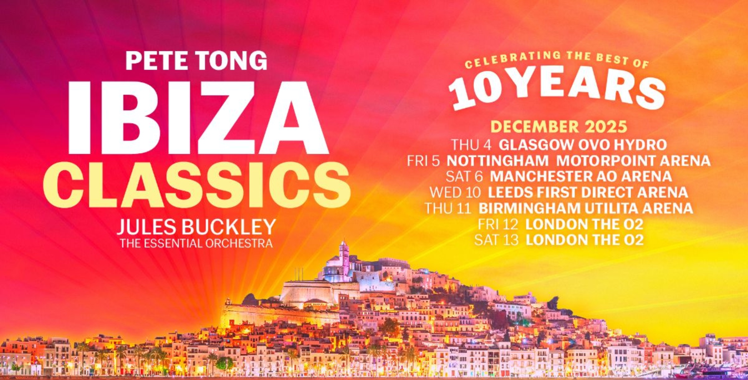 Pete Tong UK Tour 'Ibiza Classics'